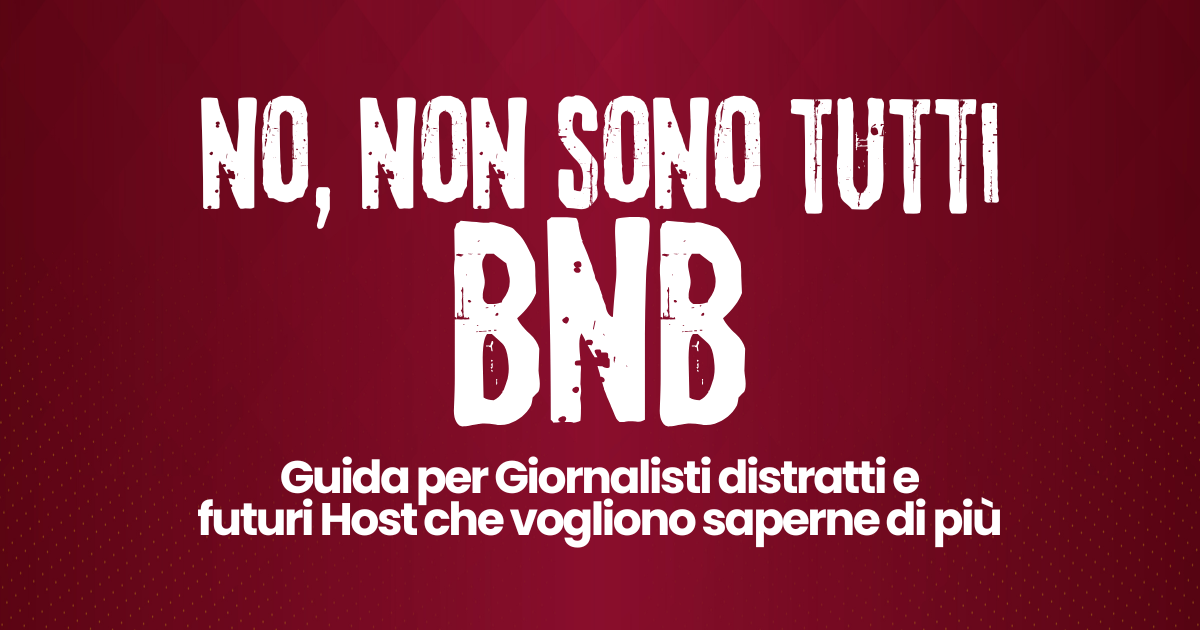 No, Non è “tutto B&B”: guida definitiva 2025 alle strutture extra-alberghiere in Italia