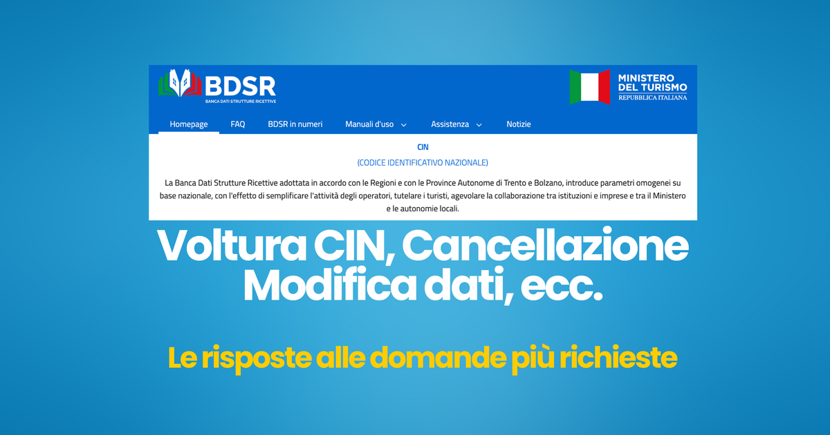 CIN e BDSR 2025: la guida per non sbagliare quando modifichi i dati della tua struttura negli affitti brevi