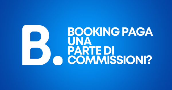 Schermata di Booking.com con la nota “Booking paga una parte del prezzo