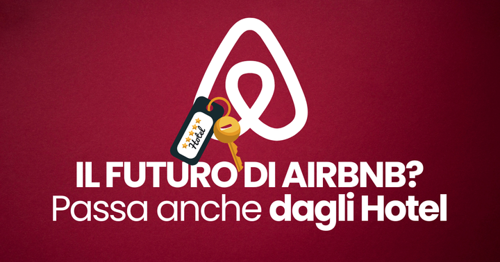 Airbnb punta anche sugli Hotel? Chesky non lascia molti dubbi.