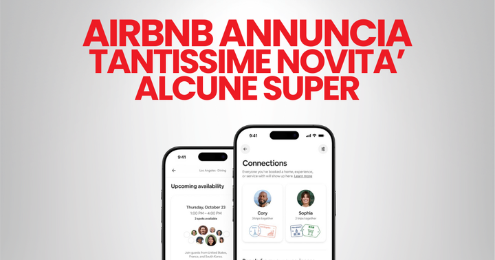 Airbnb 2025/2026: arriva il social per esperienze, mappe e pagamenti smart